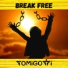 Break Free - Single