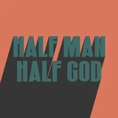Half Man Half God - Single - Don Broco