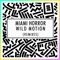Wild Motion (Set It Free) [RAC Remix] - Miami Horror lyrics