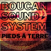 Boucan Sound System - Bourgeoisie