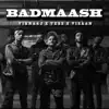 Badmaash - Single album lyrics, reviews, download