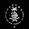 Stream & download Fyaym2 - Single