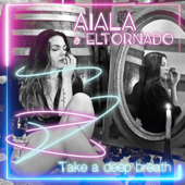 Take a Deep Breath - Aiala & ElTornado