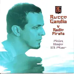 Aun Bajo el Mar - Rucco Gandía Aun Bajo el Mar - Rucco Gandía