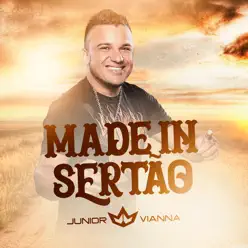 Made In Sertão - Junior Vianna