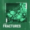 Fractures (feat. Jayde McVeigh) [Extended Mix] - LJ MASE lyrics