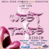 West Pines Riddim