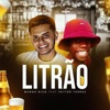 Litrão Remix (feat. Menor Nico) - Single