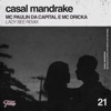 Casal Mandrake (Lady Bee Remix) - Single