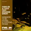 Nowhere to Be Found (C-Systems Remix) [feat. Roxanne Emery] - Single album lyrics, reviews, download