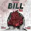 Bill - Single album lyrics, reviews, download