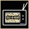 Cold@Heart - Single