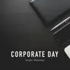 Corporate Day - Single album lyrics, reviews, download