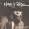 I Don't Want To Do Anything (feat. K-Ci Hailey) - Mary J. Blige lyrics