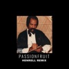Henrell - Passionfruit (Remix)