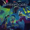 The Bombay Doors - Single album lyrics, reviews, download