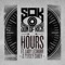 Hours (feat. Lady Leshurr, Paigey Cakey) - Son of Kick lyrics