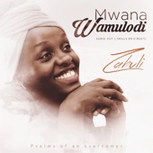 Mwana Wamulodi artwork