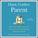 Michaeleen Doucleff - Hunt, Gather, Parent (Unabridged)