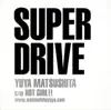 SUPER DRIVE - Single album lyrics, reviews, download