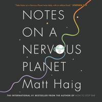 Matt Haig - Notes on a Nervous Planet artwork