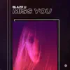 Stream & download Miss You - Single