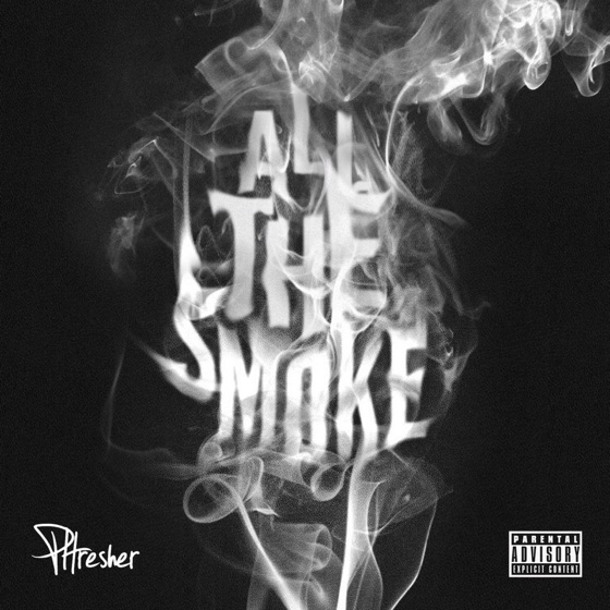 Cover artwork for All the Smoke