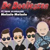 Meissie Meissie (feat. Henk Wijngaard) - Single