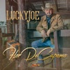 Lucky Joe - Flor de Capomo