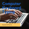 Computer Keyboard Typing Sound Effects - Sound Effects Nation