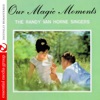Our Magic Moment (Remastered), 2009