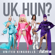 UK Hun? (United Kingdolls Version) - The Cast of RuPaul's Drag Race UK, Season 2
