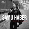 Samu Haber & Niila - Enkelten kaupunki