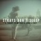 A Woman Running - Strays Don't Sleep lyrics