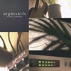Nightshift - Single
