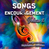 Songs of Encouragement, Vol. II (Baritone Horn, Euphonium & Tuba Multi-Track) artwork