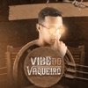 Vibe do Vaqueiro - Single