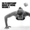 30 / 15 Bootcamp Music, Vol. 1