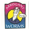 Arrogant Worms