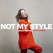 Not My Style (R3HAB Remix) artwork