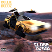 Close To You - Collie Buddz Cover Art