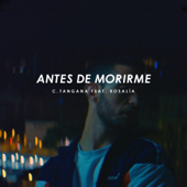 Antes de Morirme (feat. ROSALÍA) - C.Tangana Cover Art