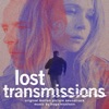 Lost Transmissions (Original Motion Picture Soundtrack) artwork