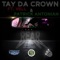 Rear View (feat. Vell & Patrick Antonian) - Tay Da Crown & Cee One lyrics