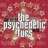 Love My Way by The Psychedelic Furs