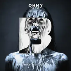 OHMY - Single by YROR? album reviews, ratings, credits