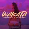 Wakata (feat. Jessie la Mala) - Single album lyrics, reviews, download