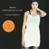 Everything But the Girl - Missing (Todd Terry Club Mix) [US Radio Edit]