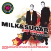 10 Years of Milk & Sugar - The Singles, 2007