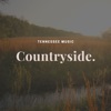 Countryside: Tennessee Music